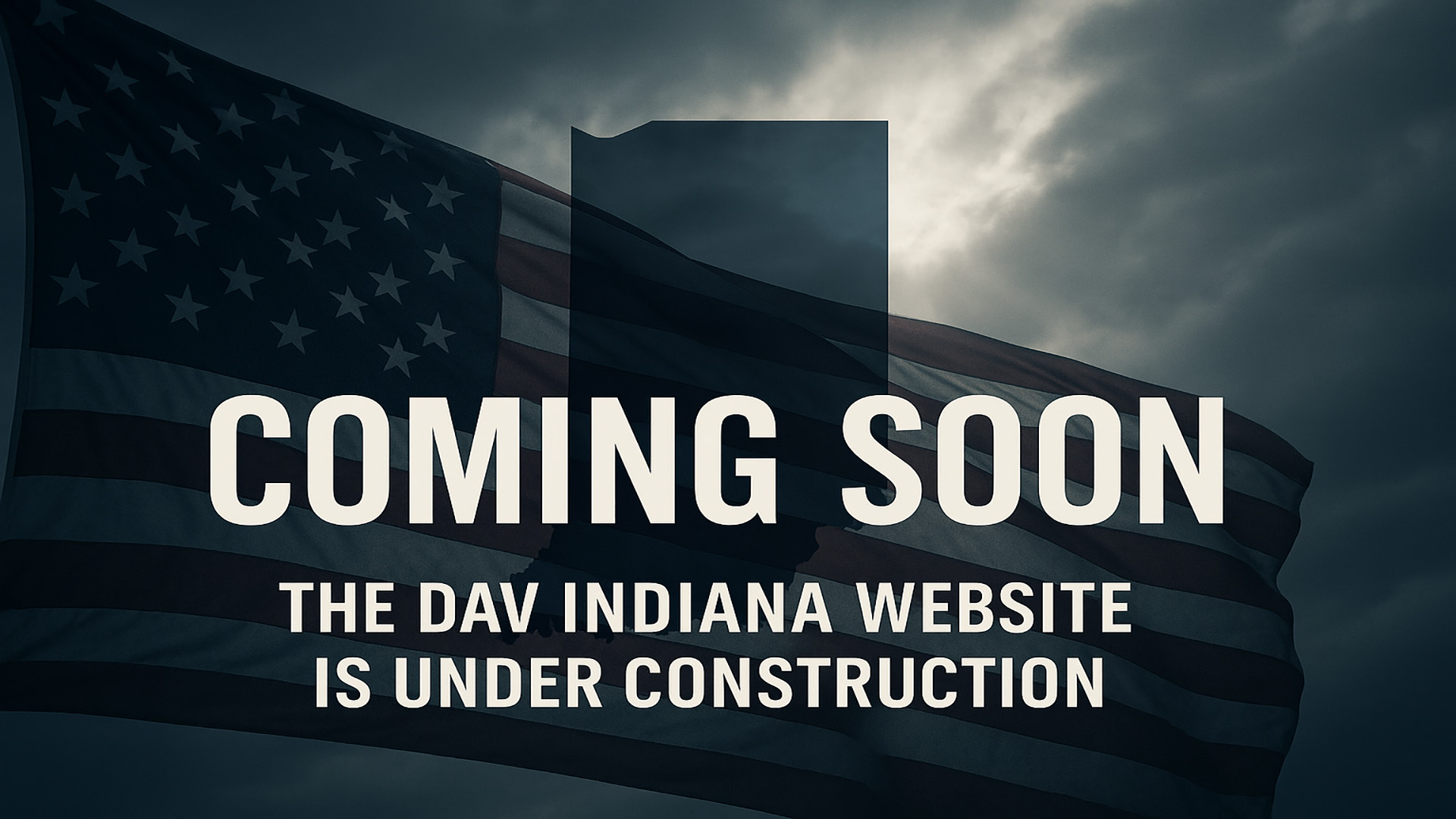 Coming Soon banner for the DAV Indiana website featuring a waving American flag, the silhouette of Indiana, and dramatic sunlight breaking through clouds.